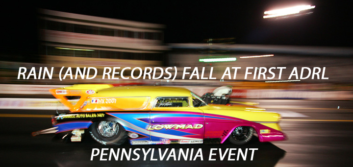 Rain (and Records) fall at First ADRL Pennsylvania Event