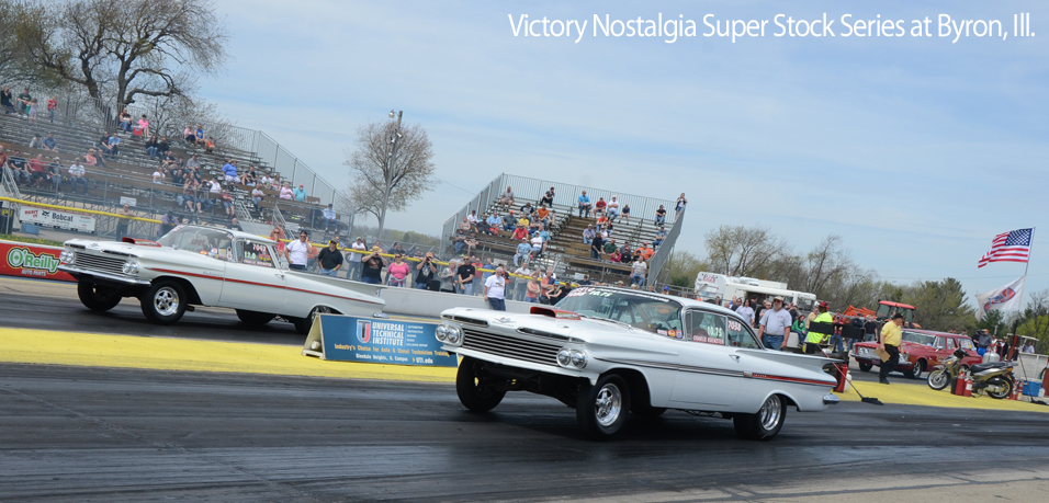 Victory Nostalgia Super Stock Series at Byron, Ill.