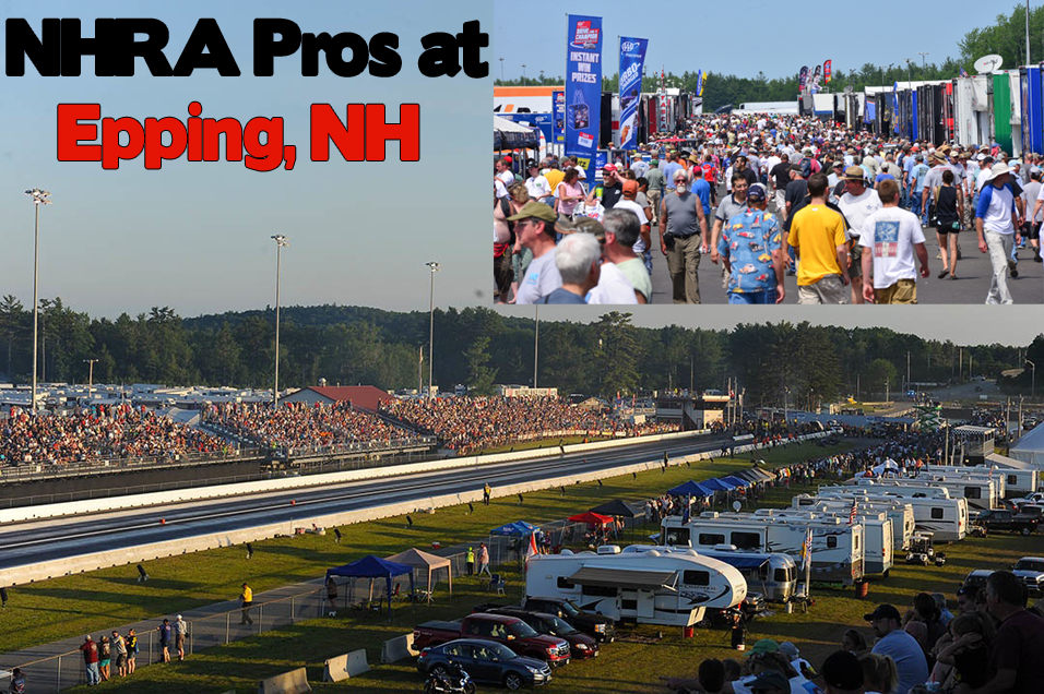 NHRA Pros at Epping, NH 