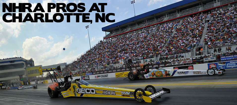 NHRA pros at Charlotte, NC