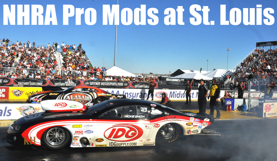 NHRA Pro Mods at St. Louis 