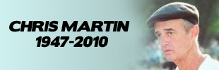 Chris Martin - 1947-2010