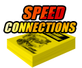 Speed Connections